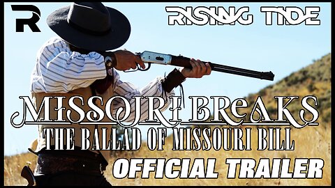 Movie Trailers 2024 Official Trailer for MISSOURI BREAKS: THE BALLAD OF MISSOURI BILL