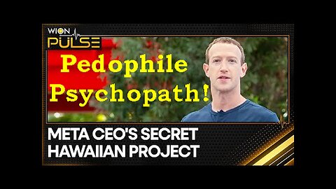 Pedophile Satanist Mark Zuckerberg Builds $275 Million Dollar Secret Bunker On Hawaiian Island!