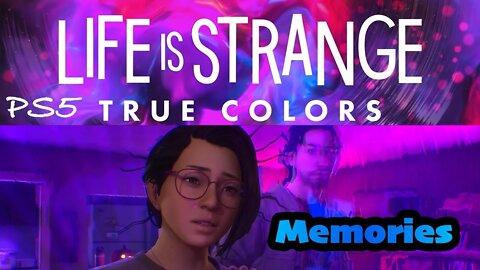 True Colors (45) Memories [Life is Strange Lets Play PS5]