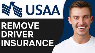HOW TO REMOVE A DRIVER FROM USAA AUTO INSURANCE