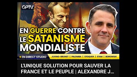 Juving-Brunet contre le mondialisme satanique