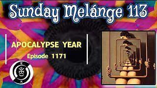 Sunday Melánge 113: Full Metal Ox Day 1106