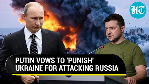 'Won't Go Unpunished...': Putin Fumes At Ukraine's Russia Incursion Bid, Attacks On Oil Facilities