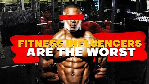 Do NOT Trust Fitness Influencers | This Is Why