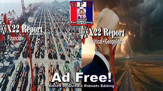 X22 Report-3319-8 States On The Verge Of Collapse,People Use Common Sense, Storm On Horizon-Ad Free!