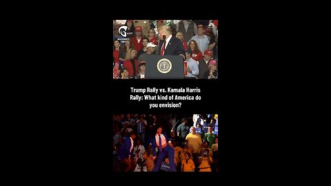 Trump Rally vs. Kamala Harris Rally: What kind of America do you envision?