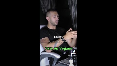 Tate on vegans