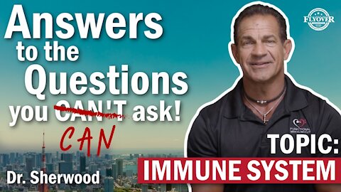 Answers to the Questions You Can't Ask About Immune System | Flyover Conservatives