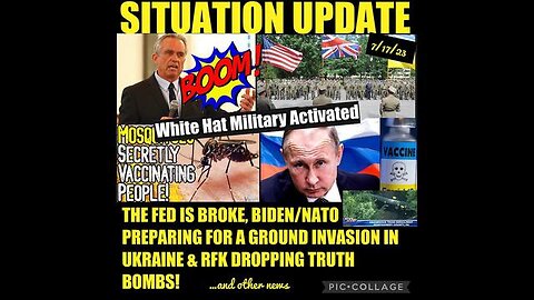 SITUATION UPDATE: THE FED IS BROKE! BIDEN & NATO PREPARING FOR A GROUND INVASION IN UKRAINE! NATO...