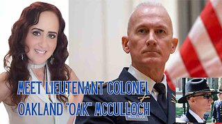 EP. 115 - Meet Lieutenant Colonel Oakland "Oak" McCulloch