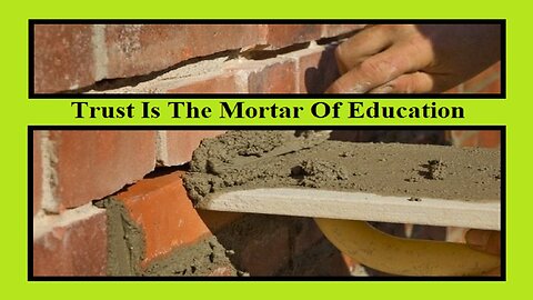 Trust Is The Mortar Of Education ("This Week In Ed," 6/15)
