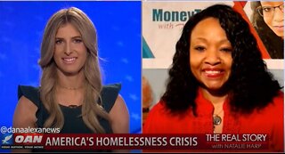 The Real Story - OAN Homelessness in America with Melanie Collette