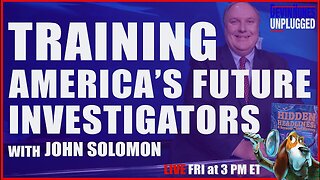 Training America’s Future Investigators with John Solomon