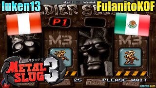 Metal Slug 3 (luken13 and FulanitoKOF) [Peru and Mexico]