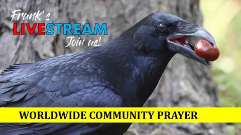 Worldwide Community Prayer on August 27th 2022