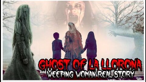 Curse of La Llorona | The Weeping Woman Real Story | सच्ची कहानी | Hindi Horror Stories