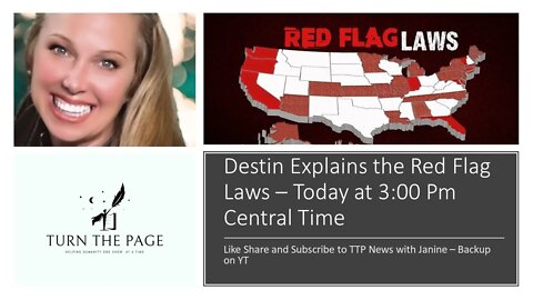 Destin Explain The Red Flag Laws with Janine Steffens on TTP News