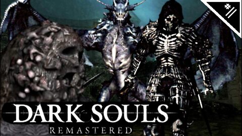 DARK WRAITHS, DRAKES, AND BLOBS, OH MY! | Dark Souls Remastered NG+ - Part 11