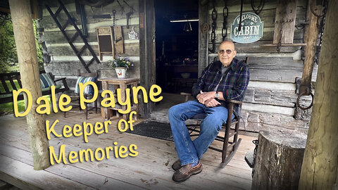 Ep. 11 - Dale Payne, Keeper of Memories