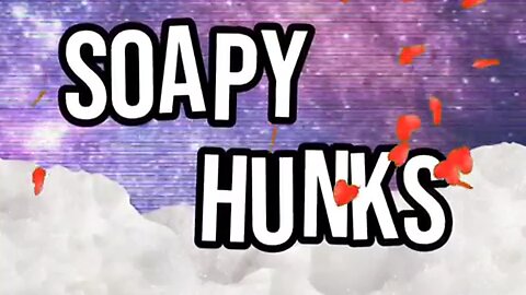 MRP Soapy Hunks Pash Bash: "SEASON 1 (EPS.114-116)"