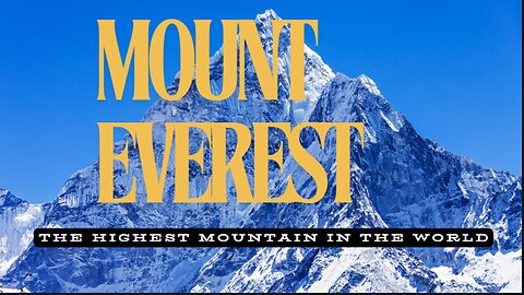 Mount Everest: Where Earth Meets the Heavens