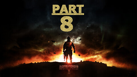 Battlefield 3 Gameplay Part 8 - "Night Shift"