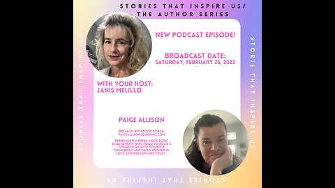 Stories That Inspire Us with Paige Allison - 02.25.23