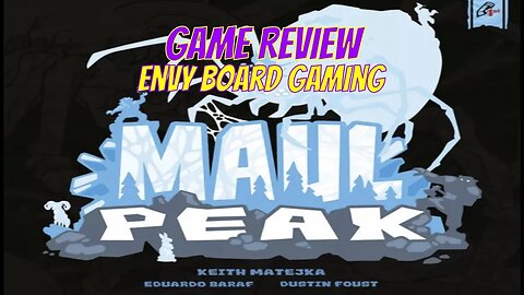 Maul Peak Board Game Review