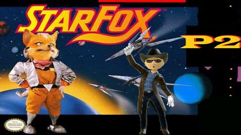 Star Fox SNES Part 2