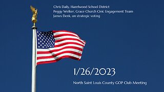 North St. Louis County Republican Club Meeting 1/26/2023