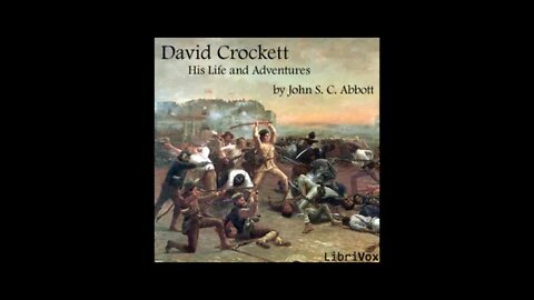 David Crockett His Life And Adventures Complete Audiobook