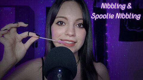 ASMR - Nibbling e Spoolie Nibbling (mouth sounds)