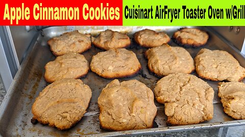 Apple Cinnamon Almond Flour Cookies, Cuisinart AirFryer T.O. & Grill