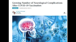 Growing Number of Neurological Complications After COVID-19 Vaccination