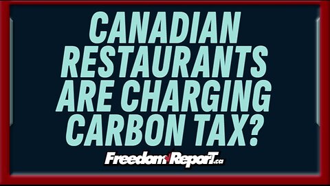 Canadian Restaurants Are Illegally Charging Carbon Taxes On The Bill