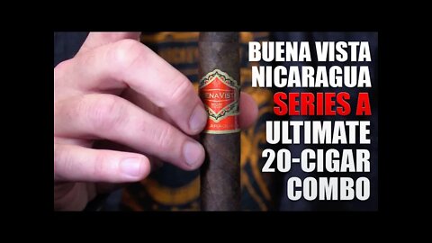 Buena Vista Nicaragua Series A Ultimate 20-Cigar Combo