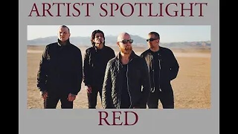 RED - Uber Talented Christian Rock Band - Artist Spotlight "Breath Into Me", "Gone", "Hold Me Now"