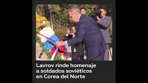 Lavrov deposita una ofrenda floral en el Cementerio Soviético de Pionyang