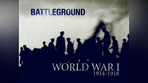 Battleground - WWI 1914-1918 | Crisis: December 1915 - October 1917 (Episode 7)