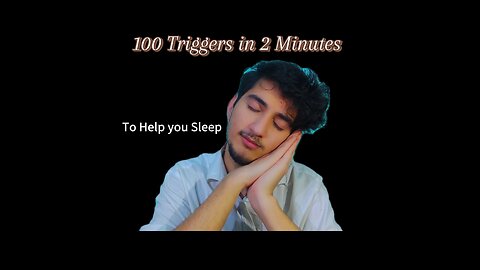 ASMR 100 TRIGGERS IN 2 Minutes