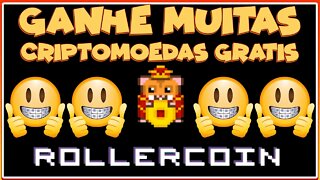 ROLLERCOIN GANHE MUITAS CRIPTOMOEDAS GRÁTIS !!!