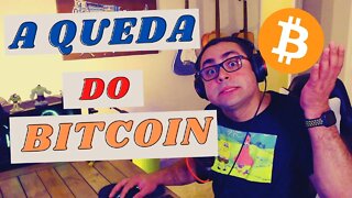 A Queda do Bitcoin - O que houve?