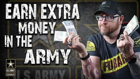 Earning extra money while on Active duty Army