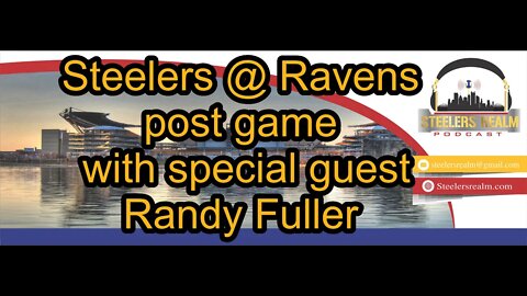 Ravens Postgame With Randy Fuller Steelers Realm S2-E39-66