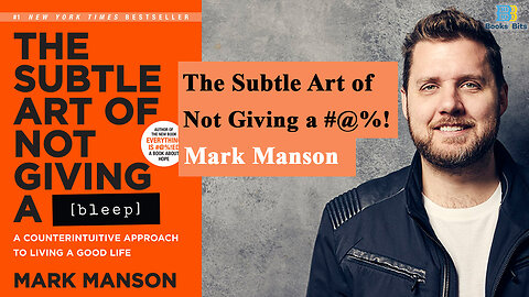 The Subtle Art of Not Giving a F by Mark Manson (Book Summary)