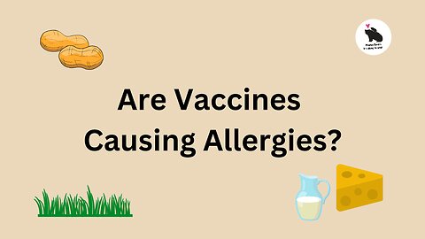 Are Vaccines Causing Allergies?