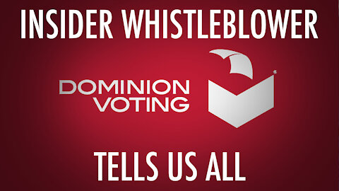 Dominion Whistleblower (Long)