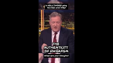 Piers Morgan and Dylan Postl on DWARFISM in HOLLYWOOD