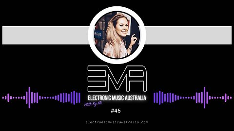 Electronic Music Australia #45 07.02.2023