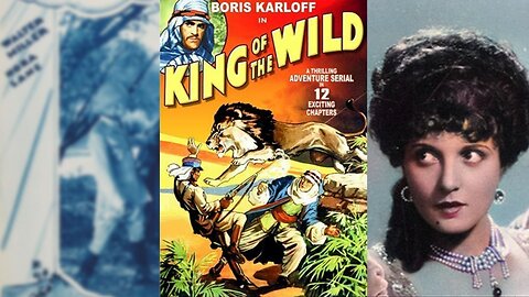 KING OF THE WILD (1931) Walter Miller, Nora Lane & Boris Karloff | Action, Adventure | B&W